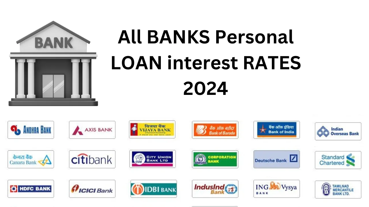 Personal Loan Interest Rates All Banks Latest Rates 2024