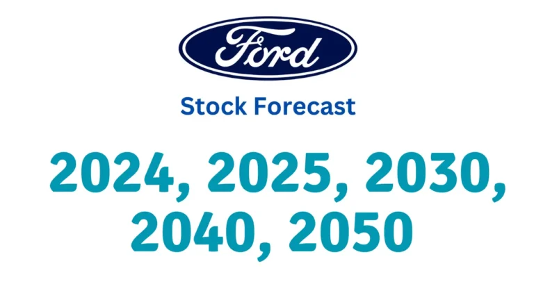 Ford Stock Forecast 2024, 2025, 2030, 2040, 2050